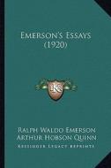 Emerson's Essays (1920) di Ralph Waldo Emerson edito da Kessinger Publishing
