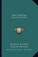 Socialism: An Analysis (1922) di Rudolf Eucken edito da Kessinger Publishing