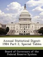 Annual Statistical Digest edito da Bibliogov