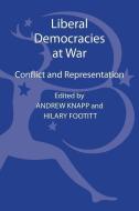 Liberal Democracies at War edito da Continuum Publishing Corporation
