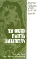 New Horizons in Allergy Immunotherapy edito da Springer US
