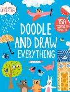 Doodle and Draw Everything di Susan Fairbrother edito da Parragon