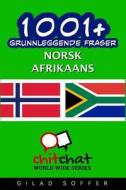 1001+ Grunnleggende Fraser Norsk - Afrikaans di Gilad Soffer edito da Createspace
