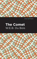 The Comet di W. E. B. Du Bois edito da MINT ED