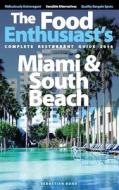 Miami & South Beach - 2016 di Sebastian Bond edito da Createspace