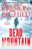 Dead Mountain di Douglas Preston, Lincoln Child edito da Hachette Book Group USA