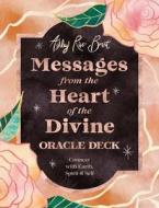Messages From The Heart Of The Divine Oracle Deck di Ashley River Brant edito da Sounds True Inc