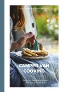 Camper Van Cooking di THOMSON CLAIRE edito da Quadrille Publishing