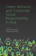 Green Behavior and Corporate Social Responsibility in Asia di Farzana Quoquab edito da Emerald Publishing Limited
