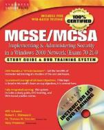 Mcse/mcsa Implementing And Administering Security In A Windows 2000 Network (exam 70-214) di Syngress Media, Will Schmied edito da Syngress Media,u.s.
