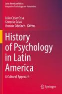History of Psychology in Latin America edito da Springer International Publishing