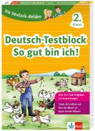 Klett Die Deutsch-Helden: Deutsch-Testblock So gut bin ich! 2. Klasse edito da Klett Lerntraining