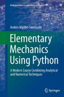 Elementary Mechanics Using Python di Anders Malthe-Sørenssen edito da Springer International Publishing