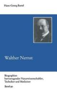 Walther Nernst di Hans-Georg Bartel edito da Vieweg+Teubner Verlag