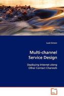 Multi-channel Service Design di Luuk Simons edito da VDM Verlag