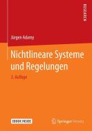 Nichtlineare Systeme und Regelungen di Jürgen Adamy edito da Springer-Verlag GmbH