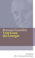 Vom Geist der Liturgie di Romano Guardini edito da Matthias-Grünewald-Verlag