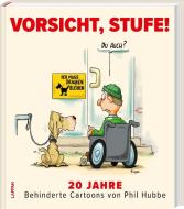 Vorsicht, Stufe! di Phil Hubbe edito da Lappan Verlag