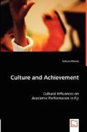 Culture and Achievement di Setsuo Otsuka edito da VDM Verlag Dr. Müller e.K.