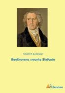 Beethovens neunte Sinfonie di Heinrich Schenker edito da Literaricon Verlag