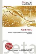 Xian-Jin Li di Lambert M. Surhone, Miriam T. Timpledon, Susan F. Marseken edito da Betascript Publishing