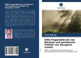 DNA-Fingerabdruck von Bäumen und genetische Vielfalt von Syzygium cumini di Vinay Sharma edito da Verlag Unser Wissen