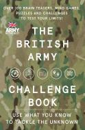 The British Army Challenge Book di Great Britain: Army edito da Harpercollins Publishers