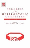 Progress in Heterocyclic Chemistry edito da ELSEVIER
