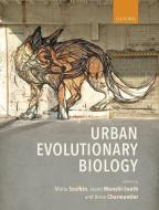 Urban Evolutionary Biology edito da Oxford University Press