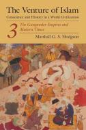 The Venture of Islam di Marshall G. S. Hodgson edito da The University of Chicago Press