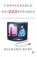 Unspeakable ShaXXXspeares, Revised Edition di Na Na edito da Palgrave Macmillan