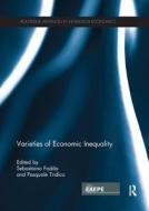 Varieties Of Economic Inequality edito da Taylor & Francis Ltd