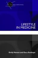 Lifestyle in Medicine di Emily Hansen edito da Routledge