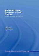 Managing Human Resources in North America edito da Taylor & Francis Ltd