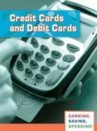 Credit Cards And Debit Cards di #Hall,  Margaret C. edito da Capstone Global Library Ltd