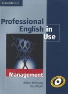 Professional English in Use Management with Answers di Arthur McKeown, Ros Wright edito da Cambridge University Press