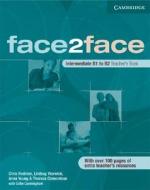 Face2face Intermediate Teacher\'s Book di Chris Redston, Lindsay Warwick, Anna Young, Theresa Clementson edito da Cambridge University Press