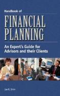 Handbook of Financial Planning: An Expert's Guide for Advisors and Their Clients di Jae K. Shim edito da Cengage Learning