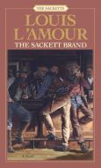 The Sackett Brand: The Sacketts di Louis L'Amour edito da BANTAM DELL