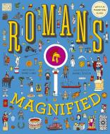 ROMANS MAGNIFIED di DAVID LONG edito da QUARTO PUBLISHING GROUP