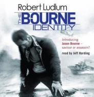 The Bourne Identity di Robert Ludlum edito da Orion Publishing Co