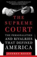 The Supreme Court di Jeffrey Rosen edito da Holt McDougal