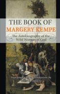The Book of Margery Kempe di Margery Kempe edito da Gracewing Publishing