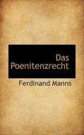 Das Poenitenzrecht di Ferdinand Manns edito da Bibliolife