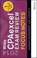 Wiley Cpaexcel Exam Review 2014 Focus Notes di Wiley edito da John Wiley & Sons Inc