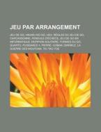 Jeu Par Arrangement: Hex, Carcassonne, P di Livres Groupe edito da Books LLC, Wiki Series