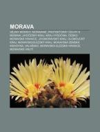 Morava: Dejiny Moravy, Moravan , Protekt di Zdroj Wikipedia edito da Books LLC, Wiki Series