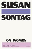Untitled (Essays on Feminism) di Susan Sontag edito da PICADOR