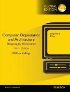 Computer Organization And Architecture, Global Edition di William Stallings edito da Pearson Education Limited