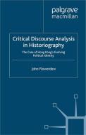 Critical Discourse Analysis in Historiography di John Flowerdew edito da Palgrave Macmillan